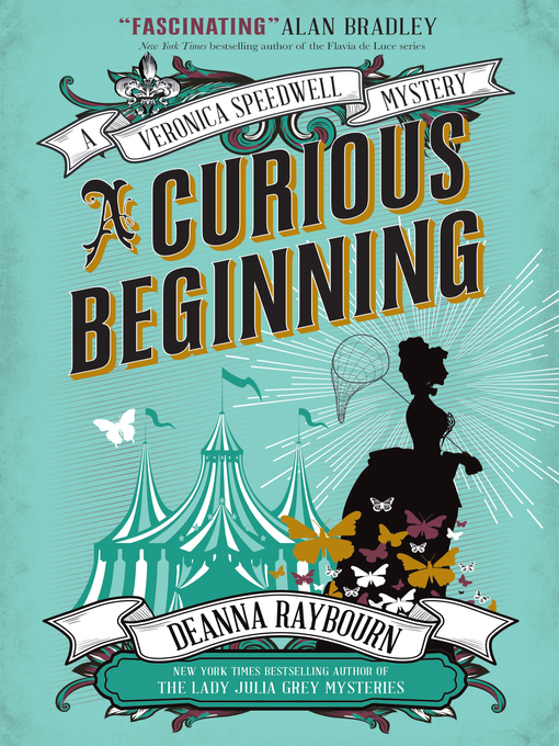 Title details for A Curious Beginning by Deanna Raybourn - Available